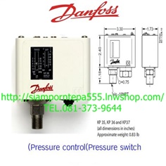 KP36 Danfoss Pressure Switch ตั้ง Pressure 2-14 bar 30-200 psi Diff 0.7-4 bar Port 1/4" แข็งแรง ทนทาน ส่งฟรีทั่วประเทศ
