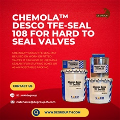 Chemola Desco TFE-Seal 108 For Hard to Seal Valves