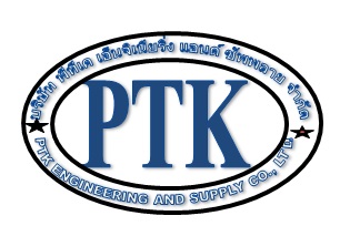 PTK ENGINEERING AND SUPPLY CO.,LTD., บริษัท พีทีเค เอ็นจิเนียริ่ง แอนด์ ซัพพลาย จำกัด