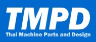 Thai machine parts and design co.,ltd., บริษัท ไทยแมชชีน พาร์ท แอนด์ ดีไซน์ จำกัด