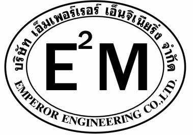EMPEROR ENGINEERING CO.,LTD., บริษัท เอ็มเพอร์เรอร์ เอ็นจิเนียริ่ง จำกัด