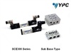 YPC- 3/2,,5/2, 5/3 Solinoid Valves  SCE300B  Series Sub Base Type