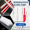 หลอดแก้ว Borosilicate Glass Tube