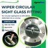 Wiper circular sight glass fitting for DIN 28120