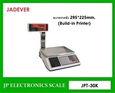 เครื่องชั่งคำนวณราคา30kg เครื่องชั่งคิดราคา30kg  ค่าละเอียด 5g JADEVER รุ่น JPT-30K  (Build-in Printer) 