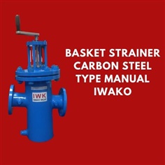 Basket Strainer type Manual Carbon Steel