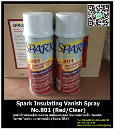 Spark Insulating Vanish Spray No.801 น้ำยาวานิชเคลือบขดลวด เคลือบติดแน่น ทนทานต่อไอน้ำ ความชื้น ไอเกลือ กรด ด่าง