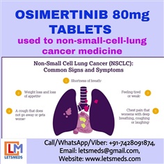Osimertinib 80mg Tablets Wholesale Supplier in USA UAE Singapore