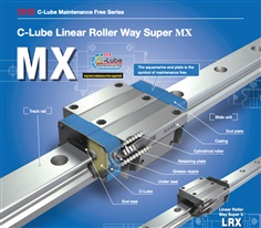 LRX65 , C-Lube Linear Roller Way Super MX 65