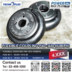 Flex coupling/ Flexible coupling/ ยอยยาง/ FLEXIBLE COUPLING F60-1610 HUB(FH)
