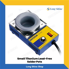 Small Titanium Lead-Free Solder Pots