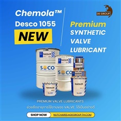 Premium Valve lubricants "Chemola? Desco 1055"