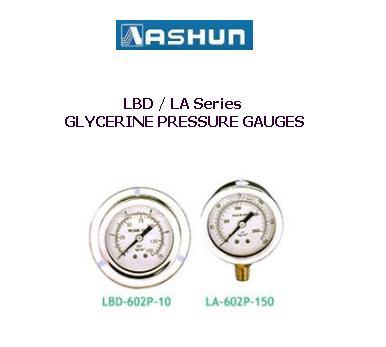 ASHUN - Glycerine Pressure Gauges,ASHUN -LA /LB /LAD /LBD /PA /PB /PAD /PBD / Glycerin Filled Pressure Gauge / Glycerine Pressure Gauge,ASHUN,Machinery and Process Equipment/Machinery/Hydraulic Machine