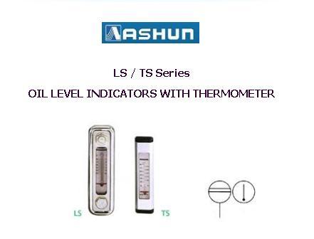 ASHUN - Oil Level Indicators With Thermometer,ASHUN - LS-3" /LS-5" /TS-3" /LS-5" / Oil Level Indicator / oil level Indicator with thermometer,ASHUN,Machinery and Process Equipment/Machinery/Hydraulic Machine