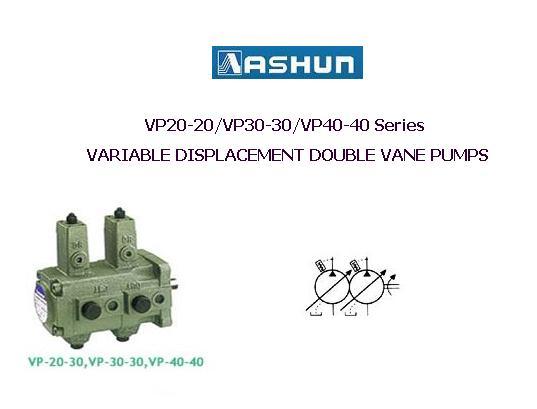 ASHUN - Variable Displacement Double Vane Pumps,ASHUN - VP-20-20 /VP-30-30 /VP-40-40 /VP-20-20 / variable displacement double vane pump,ASHUN,Machinery and Process Equipment/Machinery/Hydraulic Machine