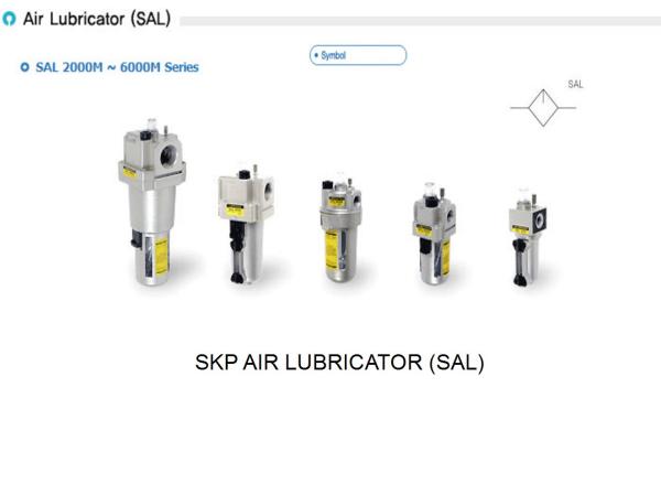 SKP AIR LUBRICATOR  SAL2000M-02  ,SAL2000,SKP,Machinery and Process Equipment/Machinery/Pneumatic Machine
