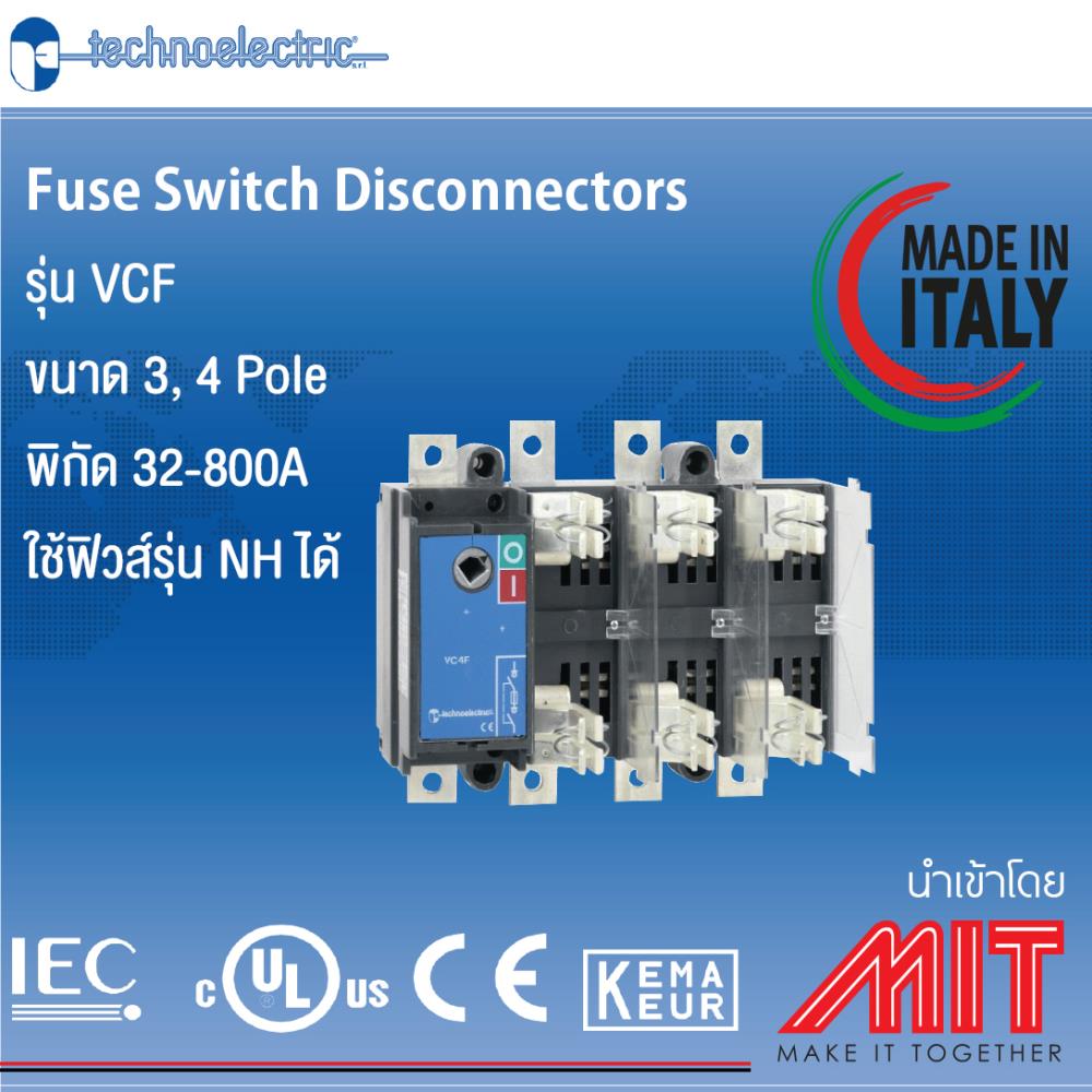 Switch disconnectors with fuse 32-800A ,Fuse Switch disconnectors ,Technoelectric,Electrical and Power Generation/Electrical Components/Fuse