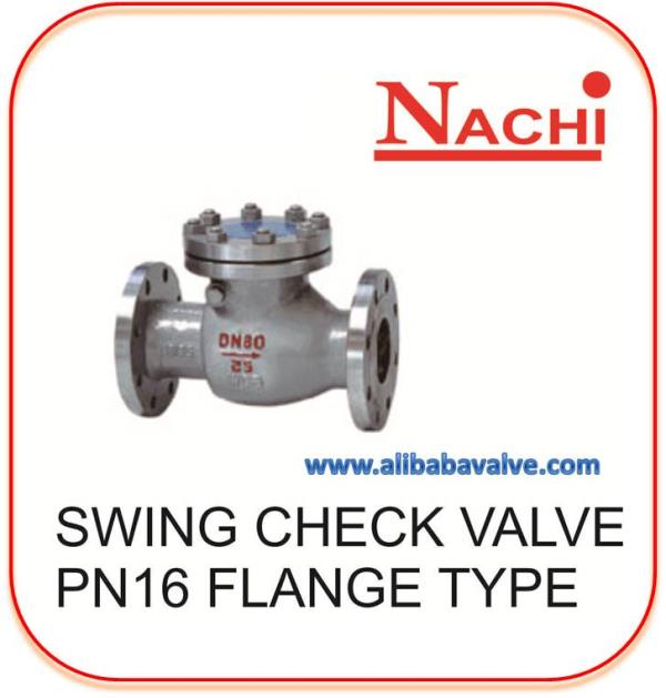 Swing Check Valve PN16 Flange Type,Valve, Swing Check Valve,Nachi,Pumps, Valves and Accessories/Valves/Check Valves