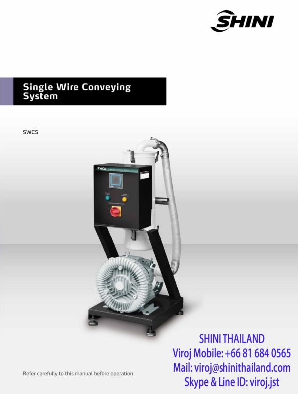 SHINI SINGLE WIRE CONVEYING SYSTEM SWCS SERIES,SHINI ,SHINI ,Metals and Metal Products/Plastics