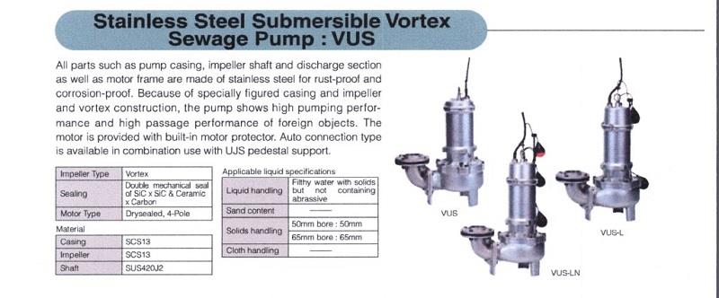 Stainless Steel Submersible Vortex Sewage Pump : VUS (ปั๊มจุ่ม,ไดโว่,ปั๊มแช่)
