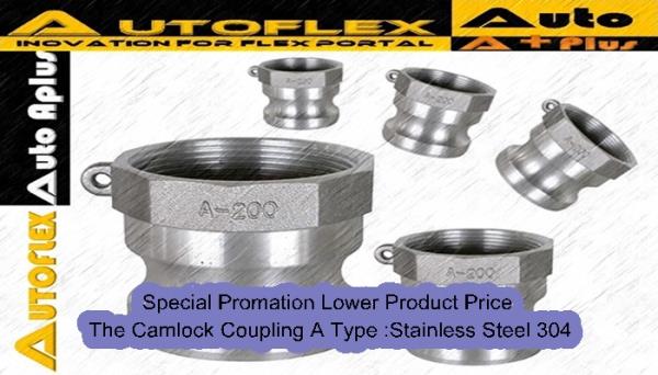 Camlock Coupling A Type :Stainless Steel SUS304,Cam&Groove,Camlock Coupling A,B,C,D,E,F,DC,D Type ,AUTOFLEX,Pumps, Valves and Accessories/Maintenance Supplies