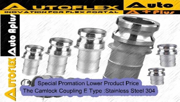 Camlock Coupling E Type :Stainless Steel304,Camlock Coupling A,B,C,D,E,F,DC,DP Type,Cam&Groove,AUTOFLEX,Tool and Tooling/Gasoline Powered Tools