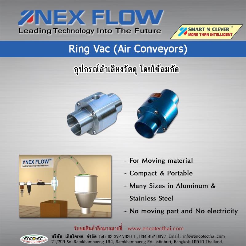  Ring Vac (Air Conveyors) อุปกรณ์ ลำเลียงวัสดุ โดยใช้ลมอัด,Ring Vac, Air Conveyors, อุปกรณ์ลำเลียงวัสดุ,อุปกรณ์ลำเลียงวัสดุ โดยใช้ลมอัด,,Nex Flow,Machinery and Process Equipment/Process Equipment and Components