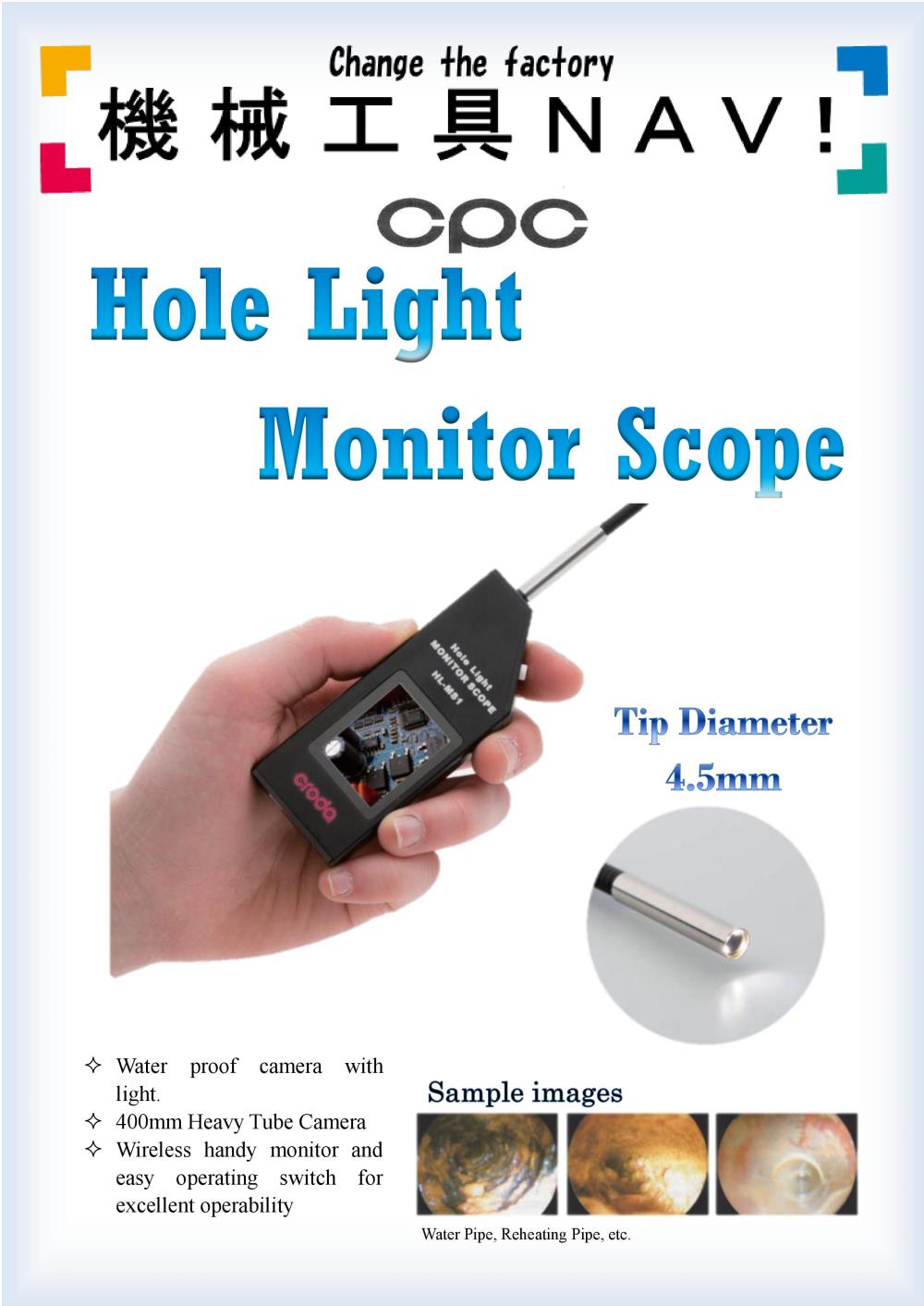 Hole light Monitor Scope