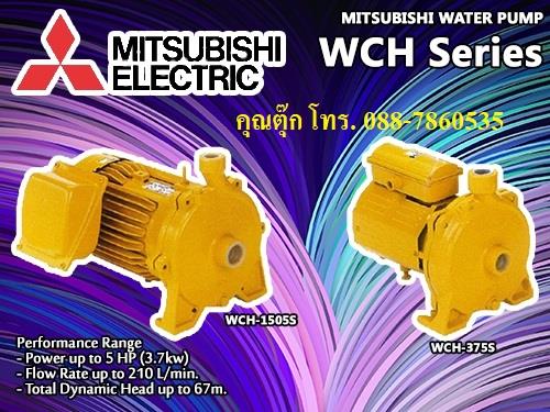 ปั๊มน้ำ WCH,ปั๊มน้ำ,MITSUBISHI,Pumps, Valves and Accessories/Pumps/Centrifugal Pump