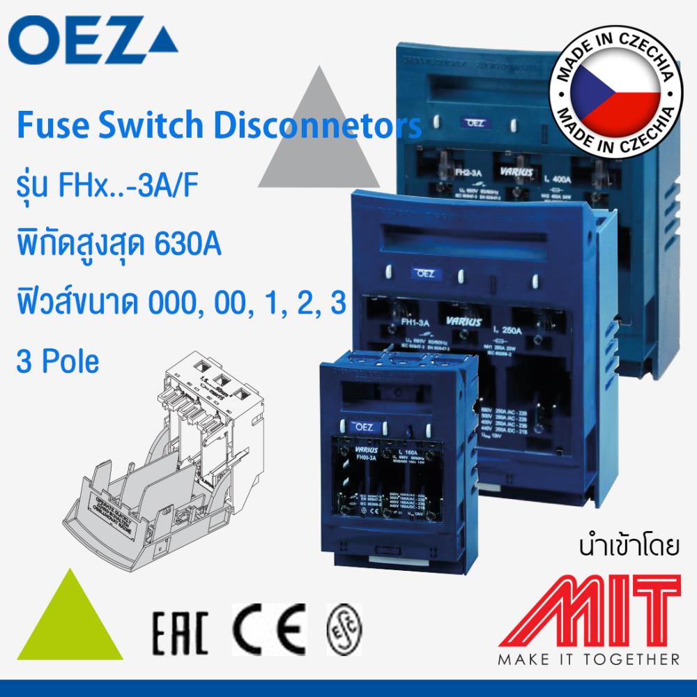 Fuse Switch Disconnectors,ฟิวส์,OEZ,Electrical and Power Generation/Electrical Components/Fuse