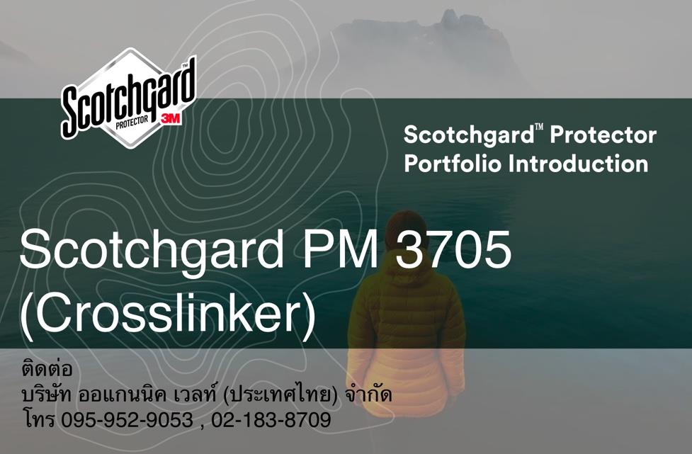 Scotchgard PM 3705,Scotchgard PM-3705 , Water repellent textile, Dynamic Water repellency, Crosslinkers,3M,Chemicals/Agents