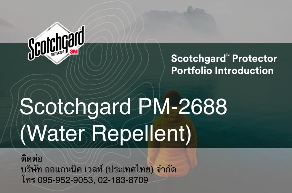 Scotchgard PM 2688,Scotchgard PM-2688, Water repellent textile, Dynamic Water repellency, ,3M,Chemicals/Agents