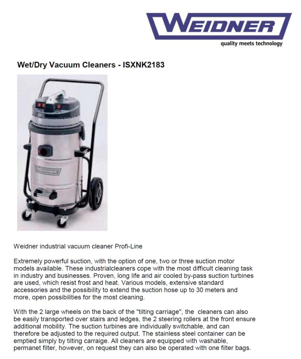 Wet/Dry Vacuum Cleaner, Brand : Weidner (Germany),#ขาย #จำหน่าย #isxnk2183 #weidner2183 #weidnerisxnk2183 #vacuumcleaner #wetdryvacuumcleaner #เครื่องฉีดน้ำแรงดันสูง #HighPressureCleaning #เครื่องดูดฝุ่น #weidner #VacuumCleaning #โรงงาน #อุตสาหกรรม #Industrial #บริการซ่อม #ทำความสะอาด #carcare #dealer #distributor #ตัวแทนจำหน่าย #eec #สินค้าอุตสาหกรรม #นิคมอุตสาหกรรม #engineer #engineering #construction #รับเหมา #ก่อสร้าง #workicon #workicontech,,Machinery and Process Equipment/Machinery/Vacuum Cleaner