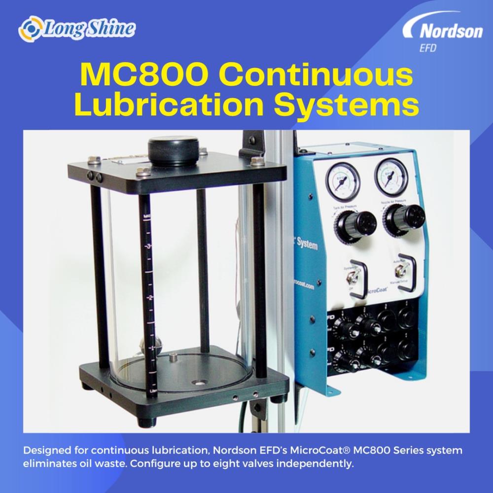 MC800 Continuous Lubrication Systems,MC800 Continuous Lubrication Systems,Dispense Valves,Nordson EFD,Nordson EFD,Machinery and Process Equipment/Applicators and Dispensers/Dispensers