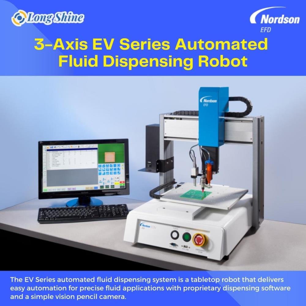 3-Axis EV Series Automated Fluid Dispensing Robot,3-Axis EV Series Automated Fluid Dispensing Robot,Dispensing Robot,Nordson EFD,Machinery and Process Equipment/Applicators and Dispensers/Dispensers