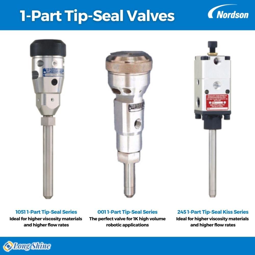 1-Part Tip-Seal Valves,1-Part Tip-Seal Valves,1051 1-Part Tip-Seal Series,001 1-Part Tip-Seal Series,245 1-Part Tip-Seal Kiss Series,Nordson ICS,Nordson ICS,Machinery and Process Equipment/Applicators and Dispensers/Dispensers