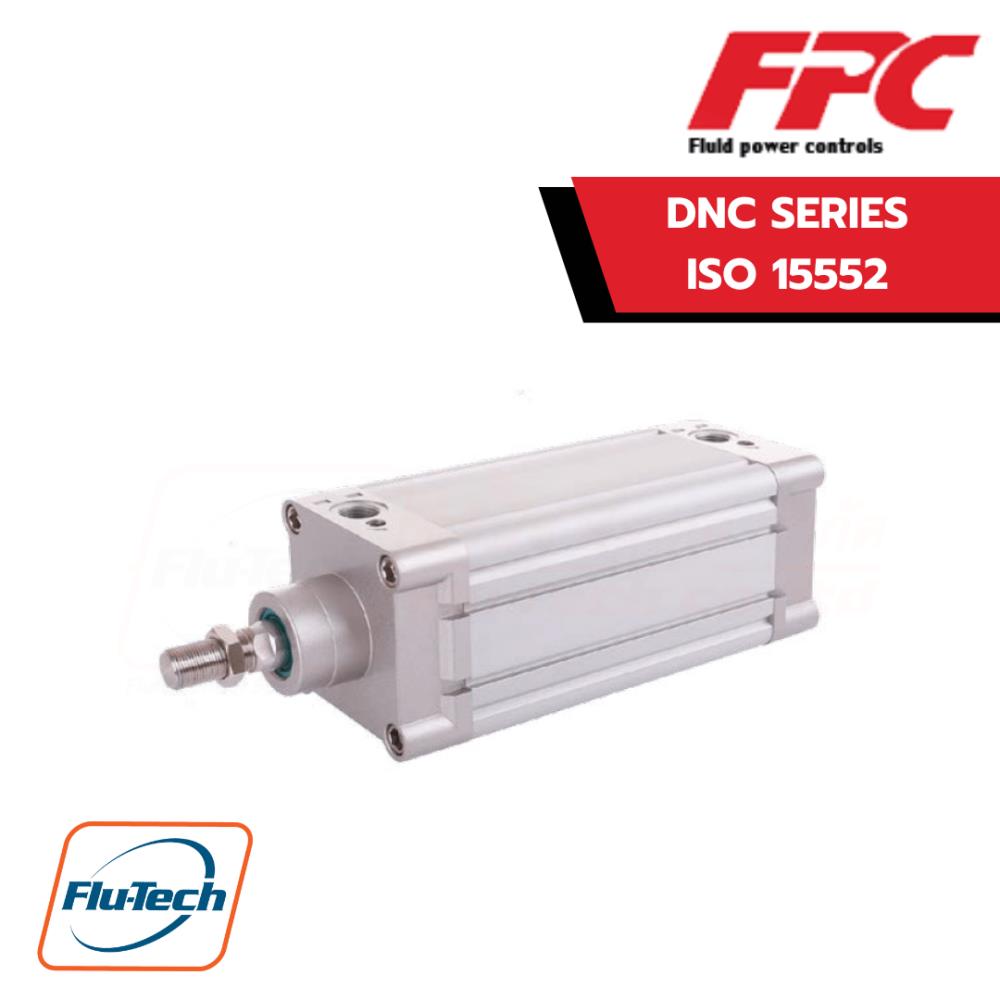 กระบอกลม DNC Series ISO 15552,กระบอกลม,FPC,Machinery and Process Equipment/Equipment and Supplies/Cylinders