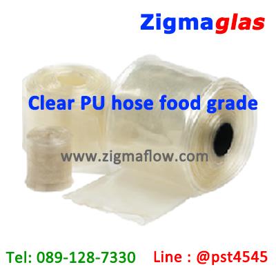 Clear PU hose food grade แบบใช้เข็มขัดรัด นำเข้าและจำหน่าย ท่อเฟล็กซ์อ่อน ขายดีอันดับ 1