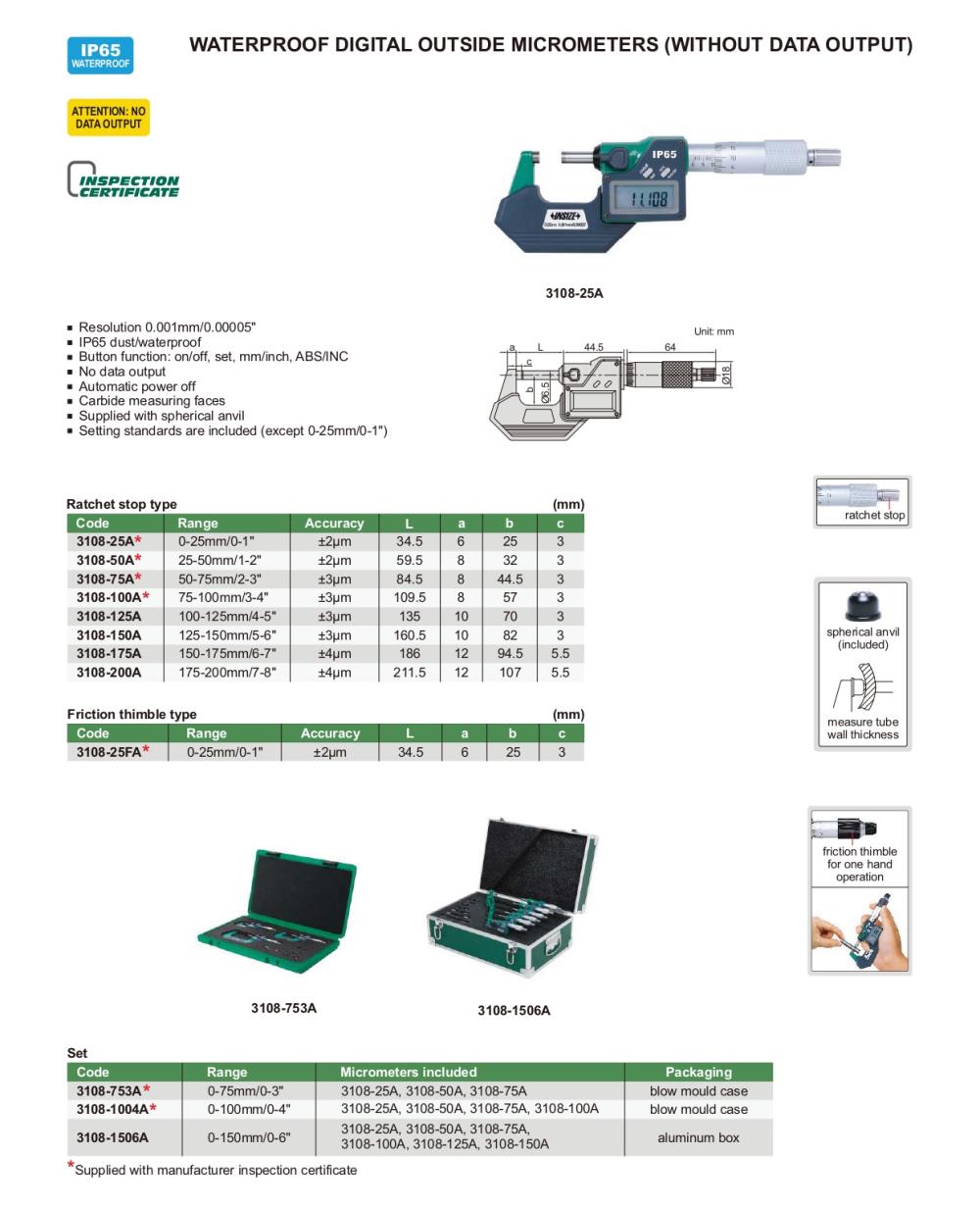 WATERPROOF DIGITAL OUTSIDE MICROMETERS (WITHOUT DATA OUTPUT) CODE : 3108